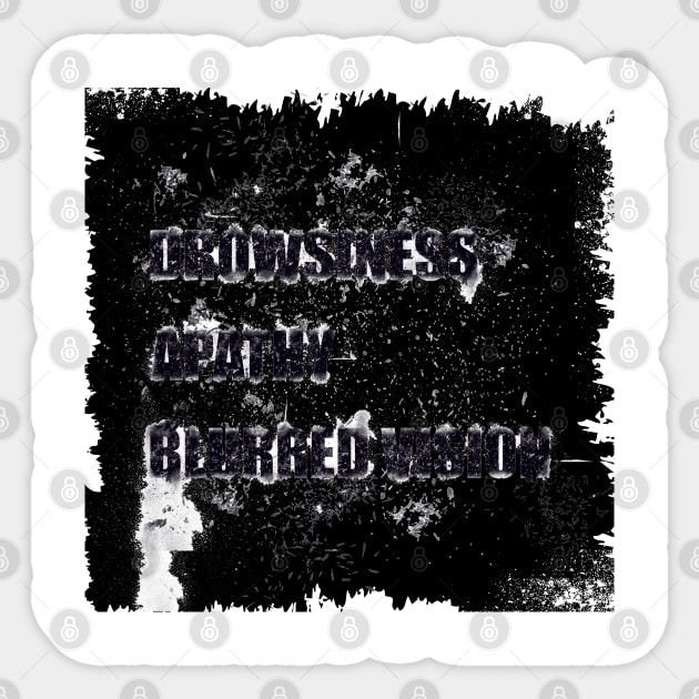 Drowsiness, apathy, blurred vision Sticker by stefy